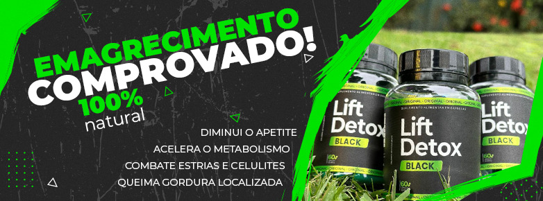 Lift Detox - Descubra a revolução 100% natural.